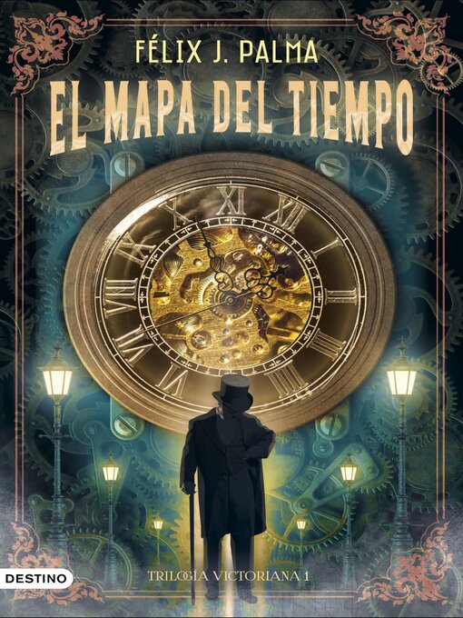 Title details for El mapa del tiempo by Félix J. Palma - Available